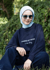 Mesaj ''Not Hidden '' Sweatshirt