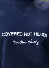 Mesaj ''Not Hidden '' Sweatshirt