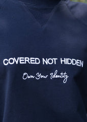 Mesaj ''Not Hidden '' Sweatshirt