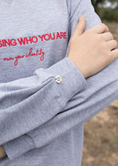 Mesaj ''Who You Are'' Sweatshirt